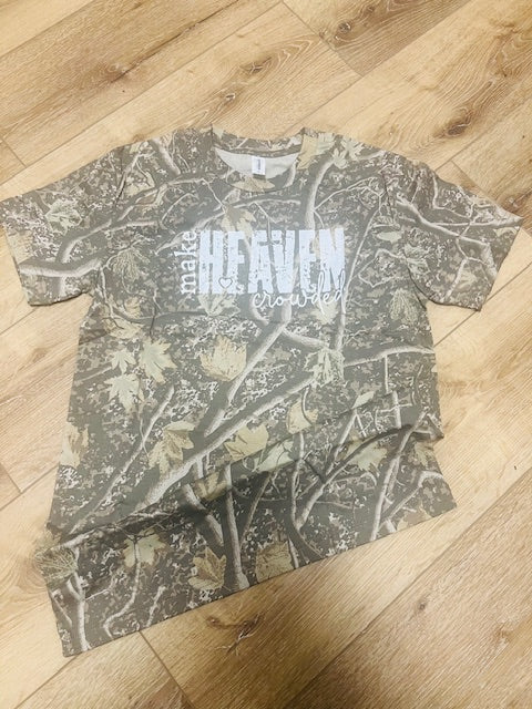Make Heaven Crowded Tee