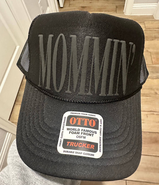 3D Puff Vinyl Mommin Black Trucker Hat